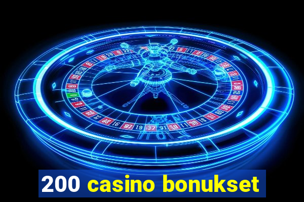 200 casino bonukset