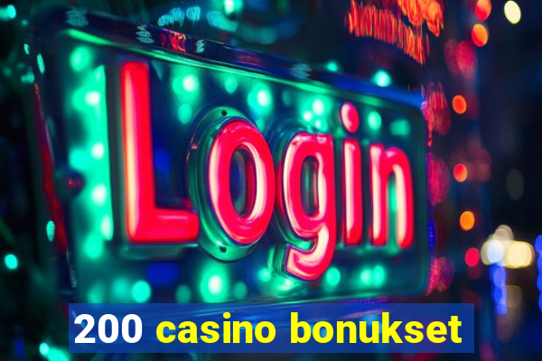 200 casino bonukset