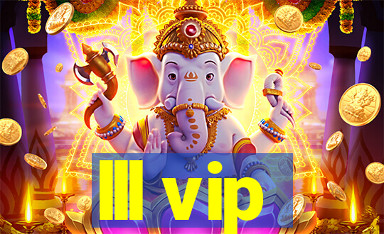 lll vip