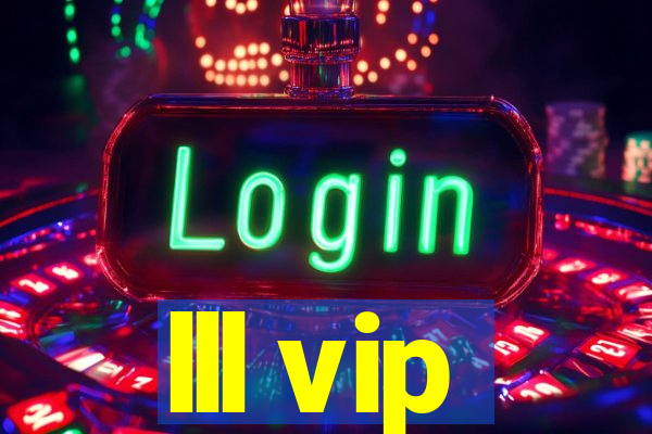 lll vip