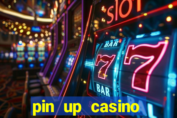 pin up casino codigo promocional