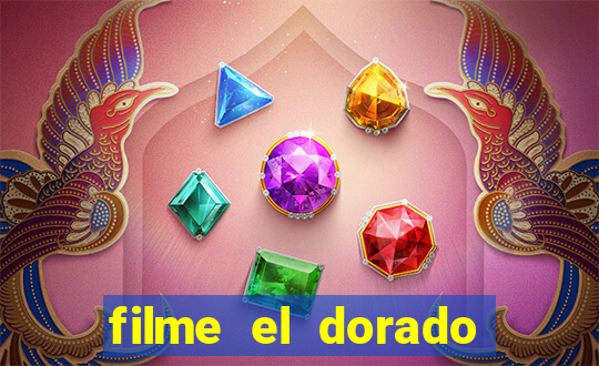 filme el dorado (1966 dublado download)