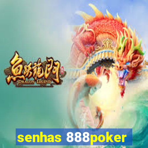 senhas 888poker