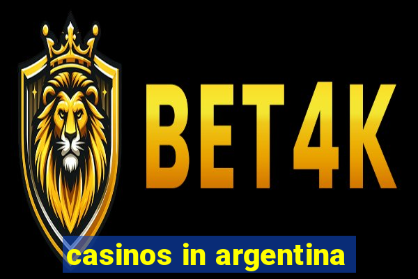 casinos in argentina