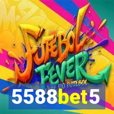 5588bet5