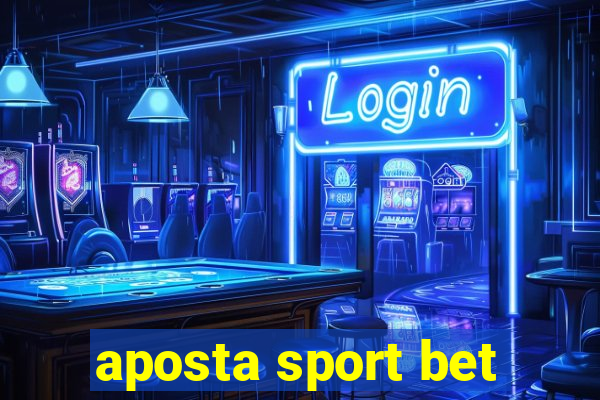 aposta sport bet