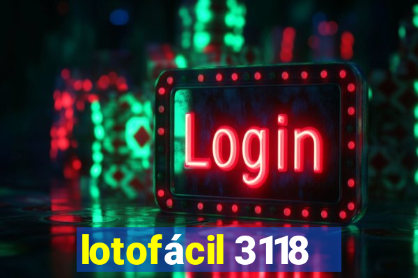 lotofácil 3118