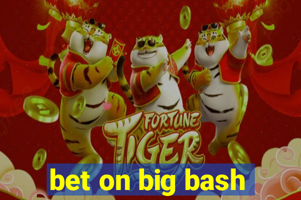 bet on big bash