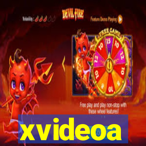 xvideoa