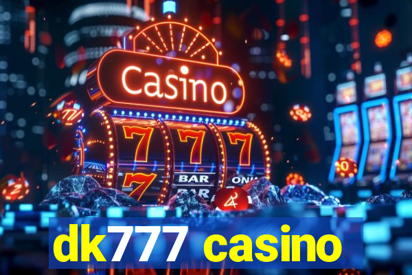 dk777 casino