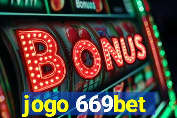 jogo 669bet