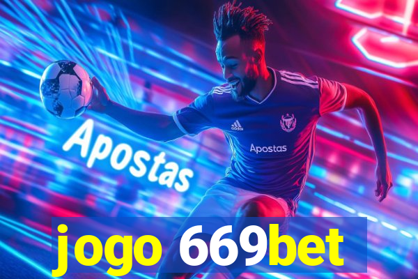 jogo 669bet