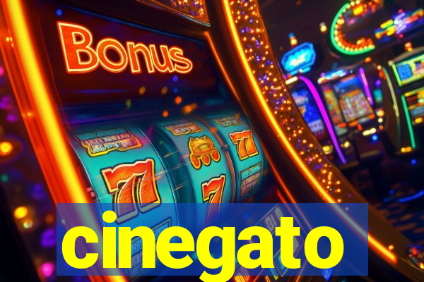 cinegato