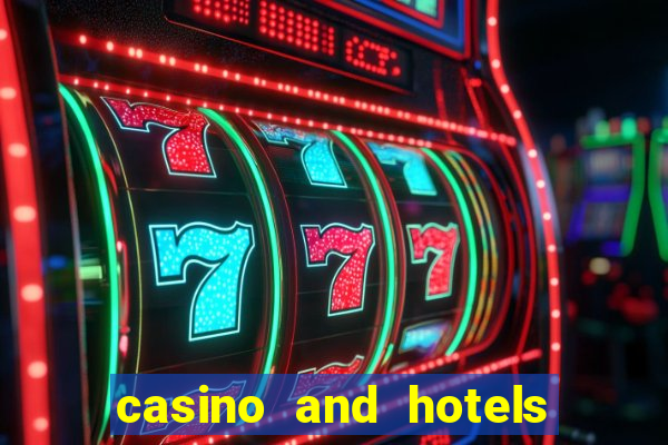 casino and hotels in las vegas