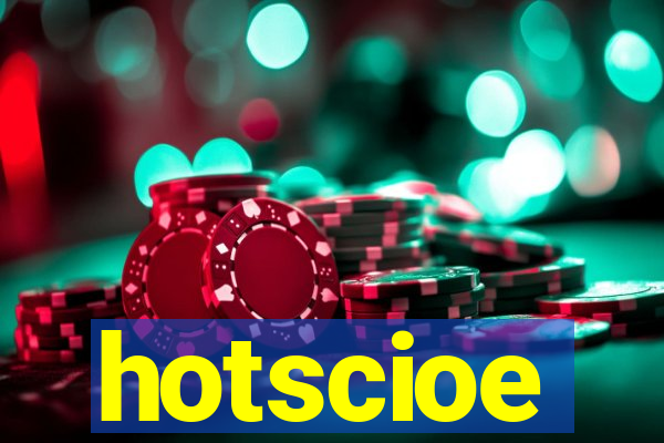 hotscioe