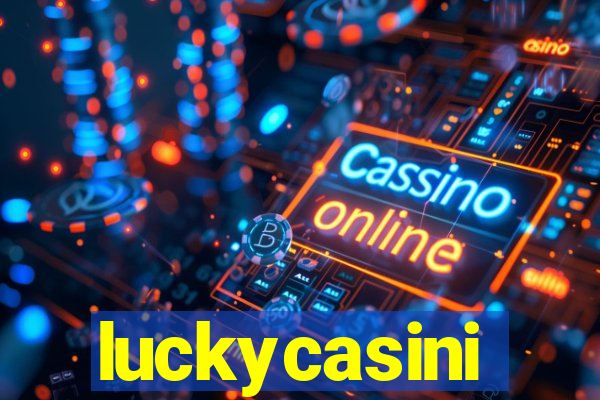 luckycasini