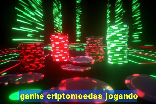 ganhe criptomoedas jogando