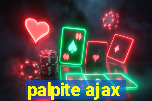 palpite ajax