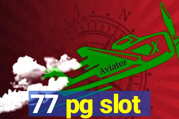 77 pg slot