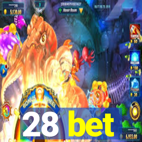 28 bet