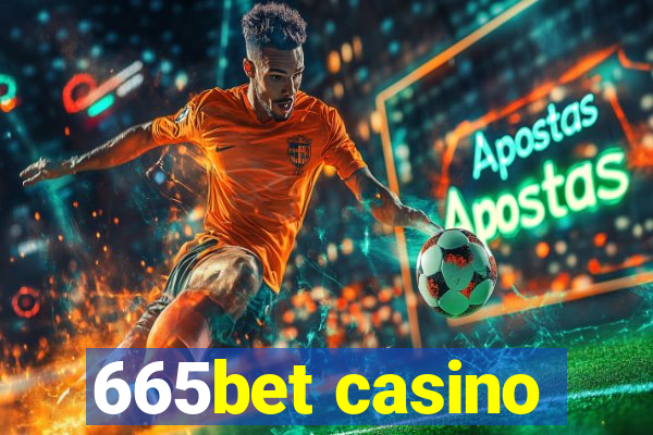 665bet casino