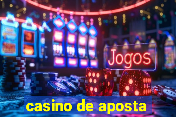 casino de aposta