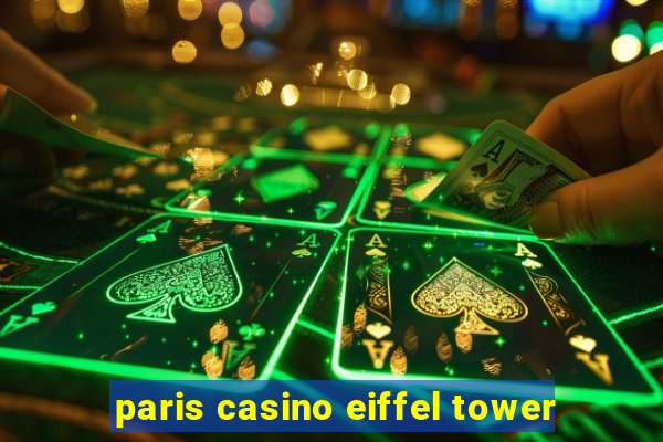 paris casino eiffel tower