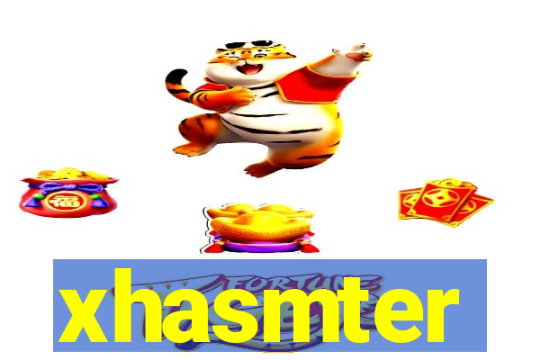 xhasmter