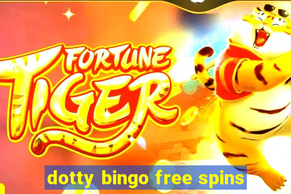 dotty bingo free spins