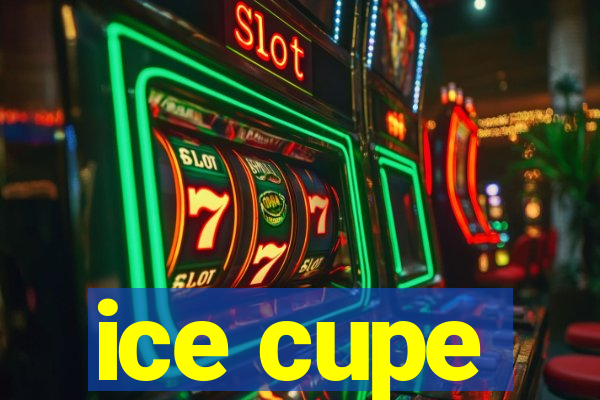 ice cupe