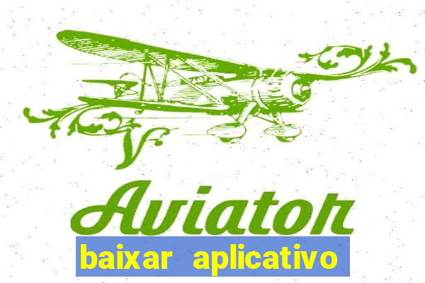 baixar aplicativo da betsport