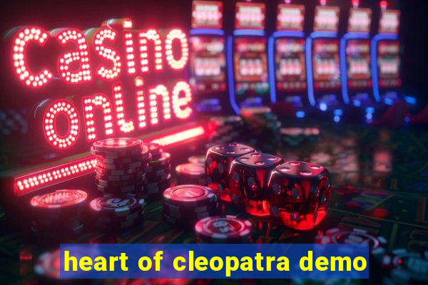 heart of cleopatra demo