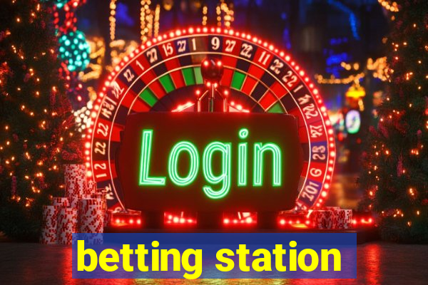 betting station