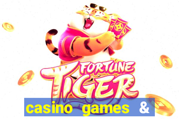 casino games & casino slot games - gambling