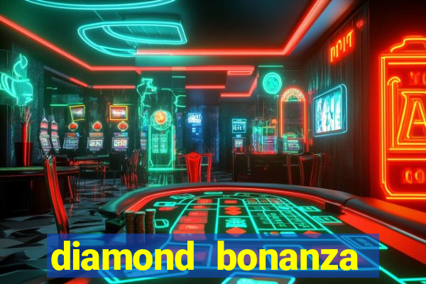 diamond bonanza slot free play