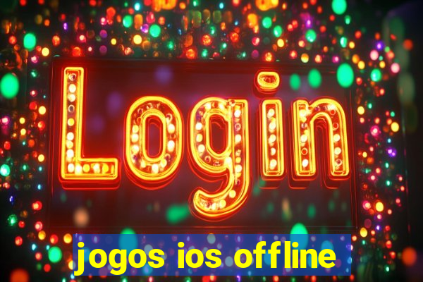 jogos ios offline