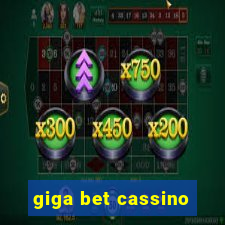 giga bet cassino