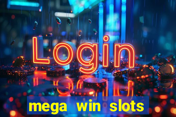 mega win slots casino star