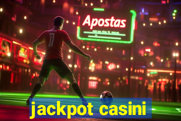 jackpot casini