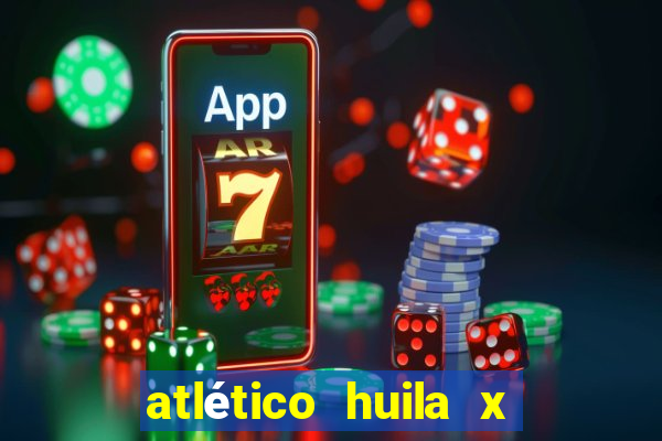 atlético huila x unión magdalena