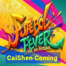 CaiShen Coming