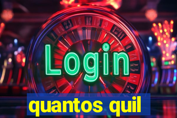 quantos quil