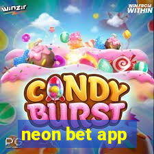 neon bet app