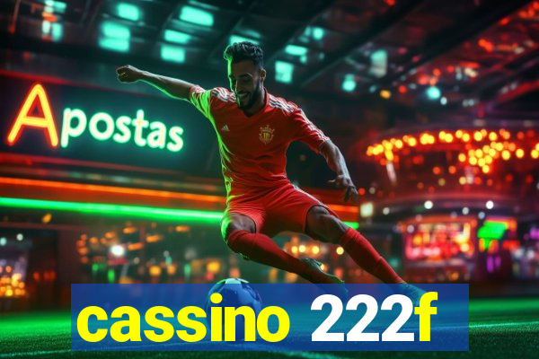 cassino 222f