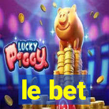 le bet