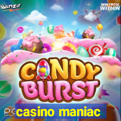 casino maniac