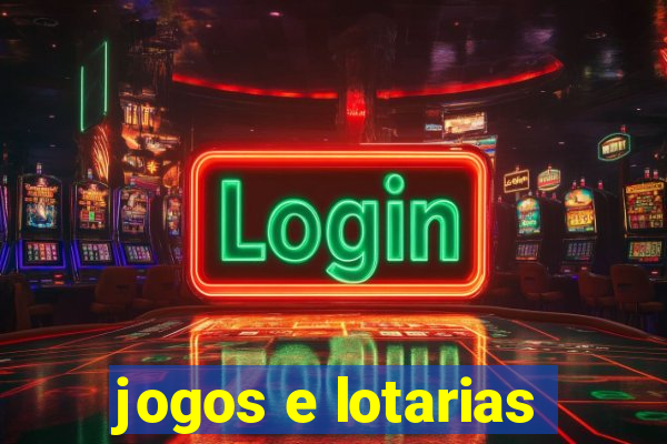 jogos e lotarias