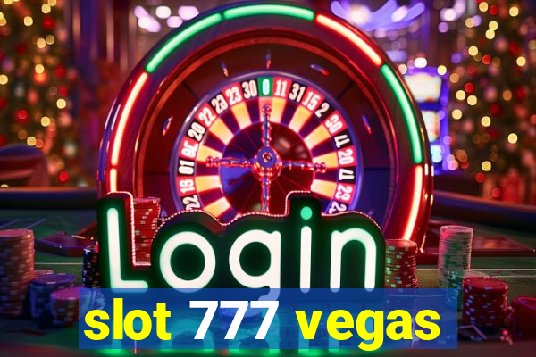 slot 777 vegas