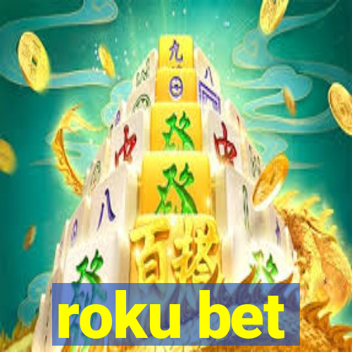 roku bet