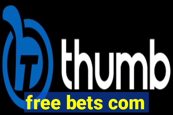 free bets com